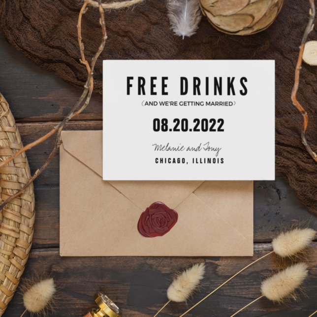 Funny Free Drinks Wedding Save the Dates Announcement Postcard (Creator Uploaded)