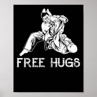 Funny Free Hugs Brazilian Jiu-Jitsu MMA BJJ Poster