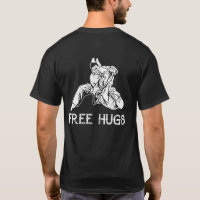 Funny Free Hugs Brazilian Jiu-Jitsu MMA BJJ