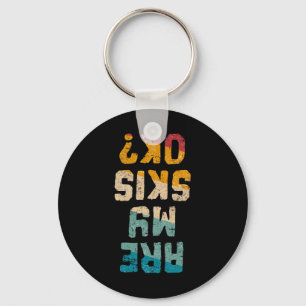 Funny Freestyle Skier Are My Skis Ok Winter Mounta Key Ring