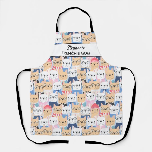 Funny French Bull Dogs Wearing Glasses Dog Mum Dad Apron (Front)