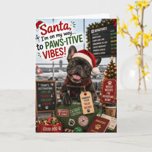 Funny French Bulldog Christmas Travel Paws-itive Card