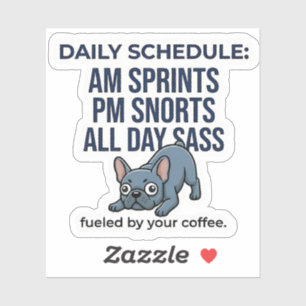 Funny French Bulldog Daily Schedule Dog Mum Gift
