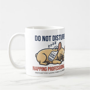 Funny French Bulldog Do Not Disturb Sleeping Frenc Coffee Mug