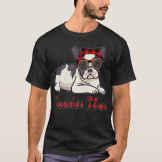 Funny French Bulldog Dog Lover Xmas Gift Mom T-Shirt
