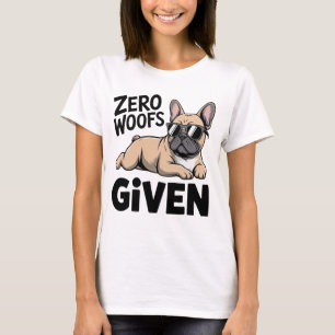 Funny French Bulldog Gift Sarcastic Antisocial Dog T-Shirt