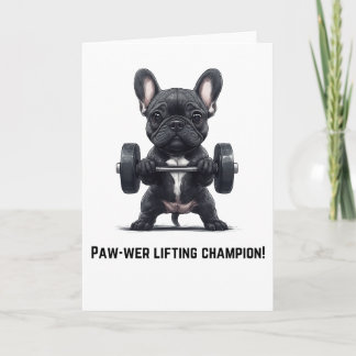 Funny French Bulldog Gym Card – Paw-wer Lifter
