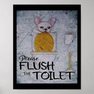 Funny French Bulldog In Toilet Dog Lover Gifts Poster