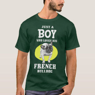 Funny French Bulldog Lovers Gift Dog Frenchie 3 T-Shirt