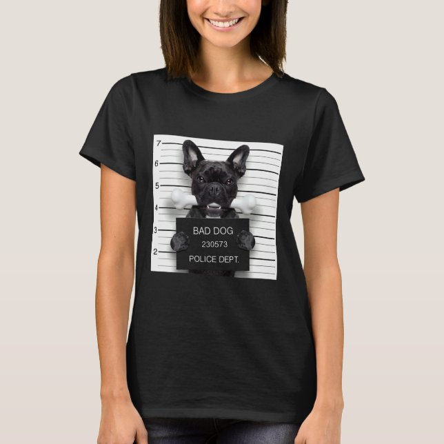 Funny French Bulldog Mugshot Bulldog Bulldog Phone T-Shirt (Front)