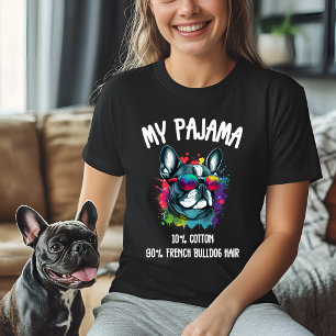 Funny French Bulldog Pajama T-Shirt