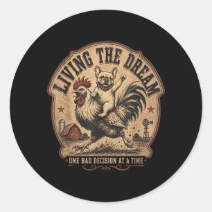 Funny French Bulldog Riding Rooster Living The Classic Round Sticker