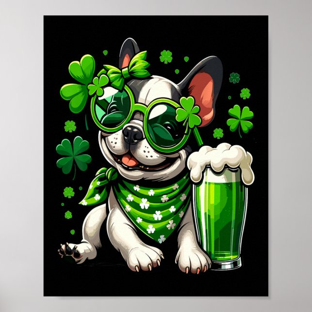 Funny French Bulldog St. Patricks  Poster (Front)