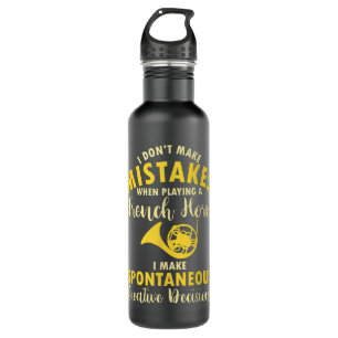 Funny French Horn Player Hornist I Don_t Make Mist 710 Ml Water Bottle