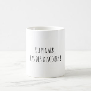 Funny French Wine Party Quote Coffee Mug