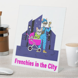 Funny Frenchies in the City Cute Cartoon French Pedestal Sign
