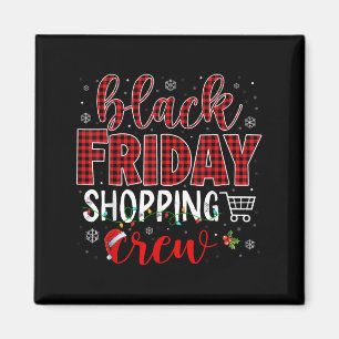 Funny Friday Shopng Crew Christmas Black Shopng Fa Magnet