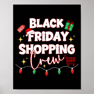 Funny Friday Shopng Crew Christmas Black Shopng Fa Poster