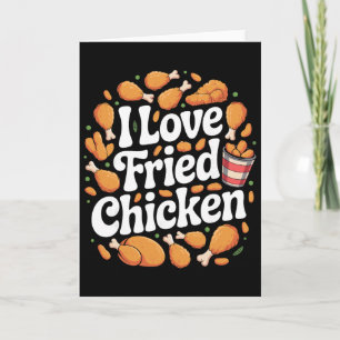 Funny Fried Chicken Art For Men Women Kids Fast Fo Card