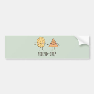 Funny Friend-chip potato chips Bumper Sticker