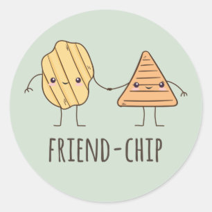 Funny Friend-chip potato chips Classic Round Sticker