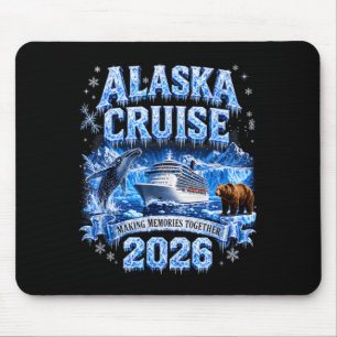 Funny Friends Family Alaska Cruise 2026 Together Mouse Pad
