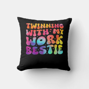 Funny Friends Twinning With My Work Bestie Spirit Cushion