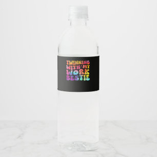 Funny Friends Twinning With My Work Bestie Spirit Water Bottle Label