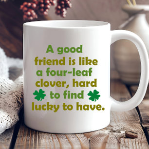 Funny friendship quotes coffee mug