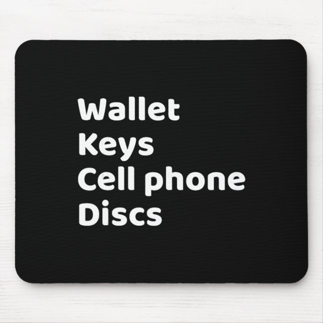 Funny Frisbee Golf Checklist Wallet Keys Cellphone Mouse Pad (Front)