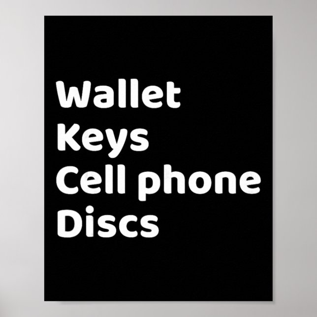 Funny Frisbee Golf Checklist Wallet Keys Cellphone Poster (Front)
