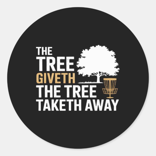 Funny Frisbee Golf Memes Tree Humour Disc Golf  Classic Round Sticker (Front)