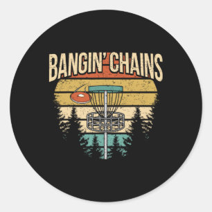 Funny Frisbee Golf Saying I Chains Nging Classic Round Sticker