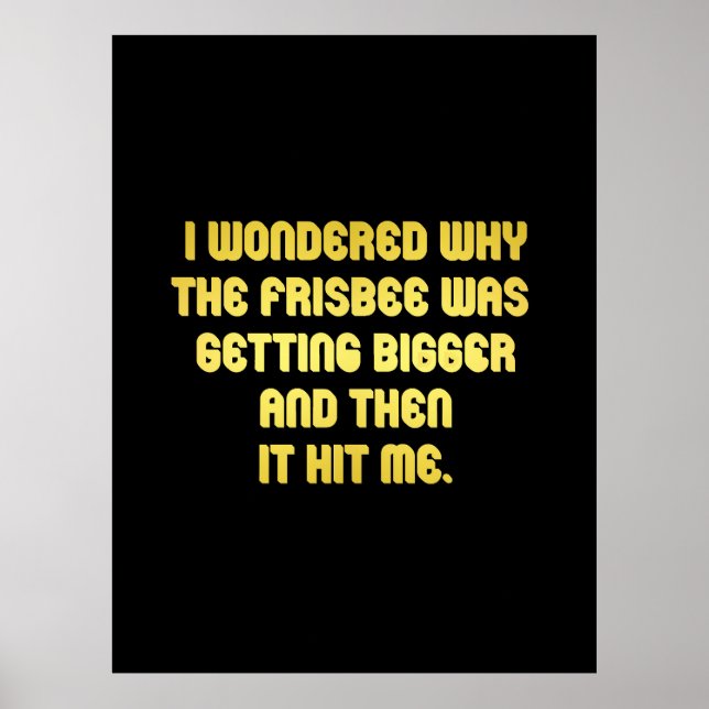 Funny Frisbee Joke Poster (Front)