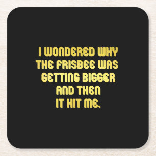 Funny Frisbee Joke Square Paper Coaster