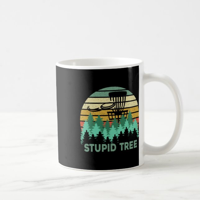 Funny Frisbee Stupid Tree Disc Golf Gift Flying Di Coffee Mug (Right)
