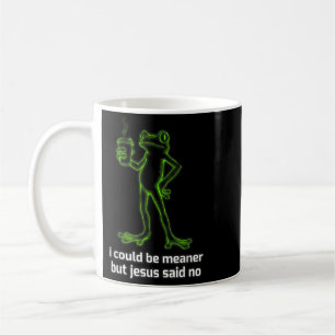 Funny Frog Coffee Lover Sarcastic Jesus Quote Mug