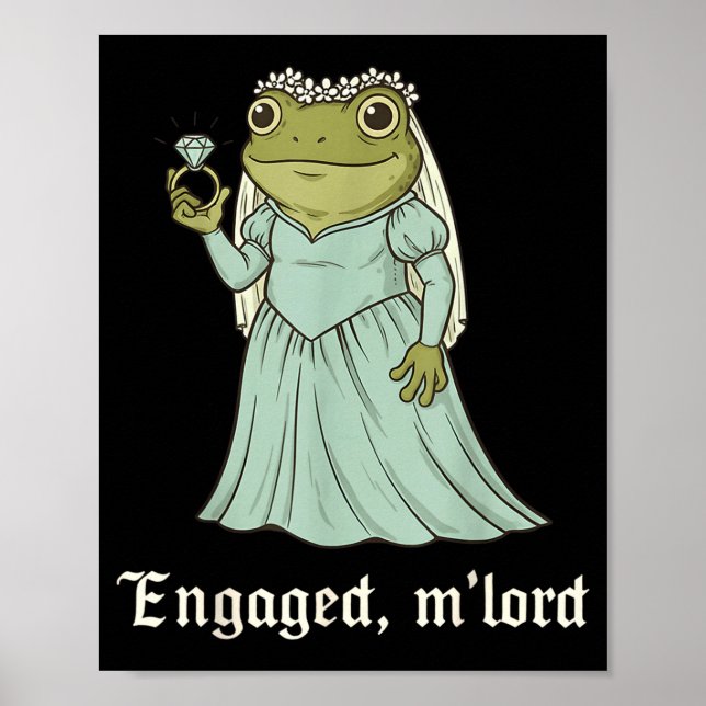 Funny Frog Engagement Matching Couples Tee Snarky  Poster (Front)