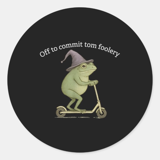 Funny Frog Graphic Saying Off To Commit Tom Fooler Classic Round Sticker (Front)