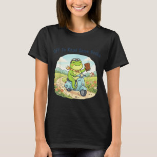 Funny frog meme off to read some books lovers T-Shirt
