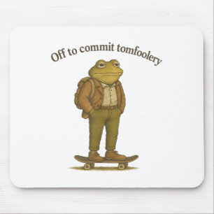 Funny Frog Meme Silly Dark Humor Off To Commit Tom Mouse Pad