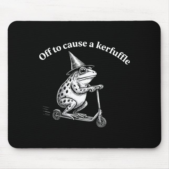 Funny frog quote mischief humor whimsical scooter mouse pad (Front)