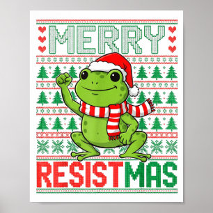 Funny Frog Retro Merry Resistmas Political Ugly Ch Poster