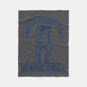 Funny Frog Smart Fella Fart Smella Cowboy Humor Fleece Blanket