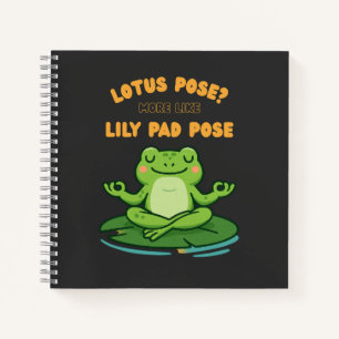 Funny Frog Yoga Cartoon Lotus Lily Pad Pose Design Notebook