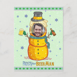 Funny Frosty Beer Man Humour Custom Photo Christma Postcard