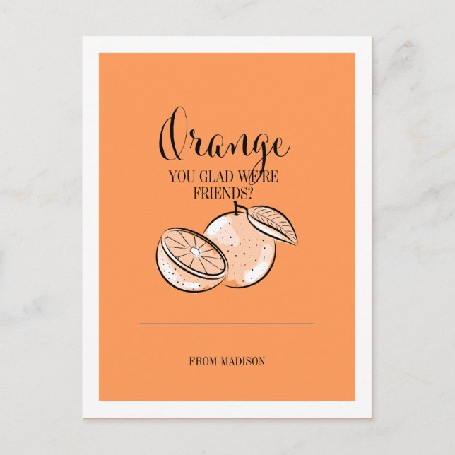 Funny Fruit Pun Orange Valentine Postcard (Front)