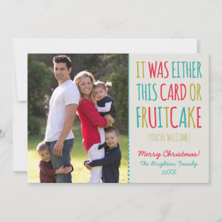 Funny Fruitcake Happy Holidays Holiday Card