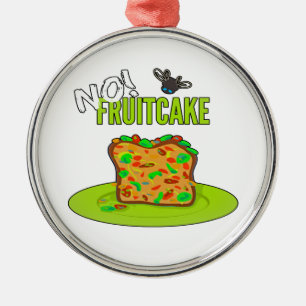 Funny Fruitcake   Metal Ornament