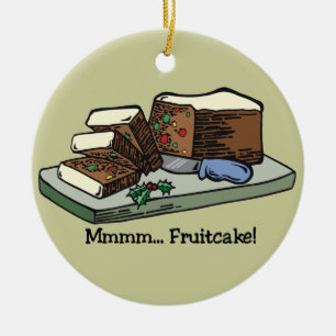 Funny Fruitcake Ornament